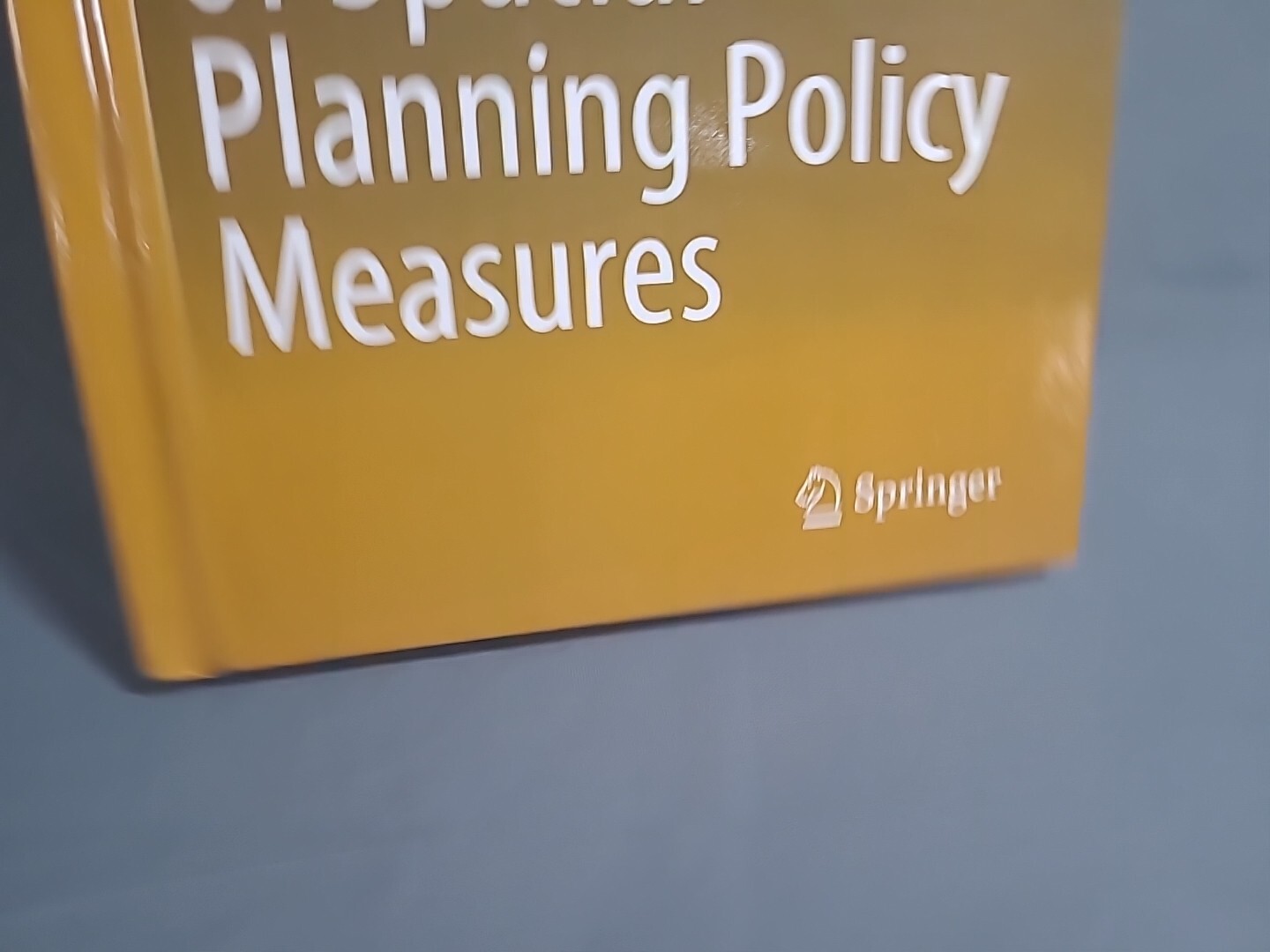 Democratic Acceptance of Spatial Planning Policy Measures 5024