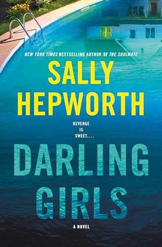 Darling Girls: A Novel – Library Binding, by Hepworth Sally – Very Good