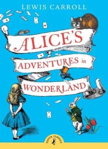 Alice&rsquo;s Adventures in Wonderland (Puffin Classics) – Paperback – GOOD