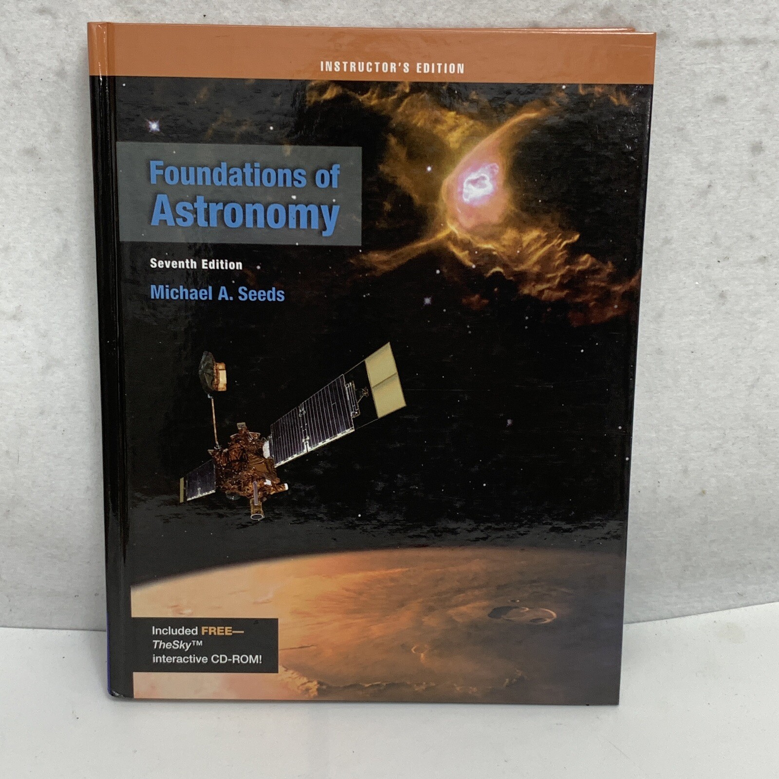 Foundations of Astronomy Instructor &lsquo;s Edition – Hardcover by Seeds /Thomson