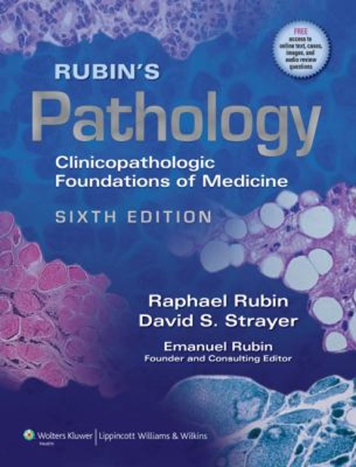 Rubin&rsquo;s Pathology : Clinicopathologic Foundations of Medicine Har