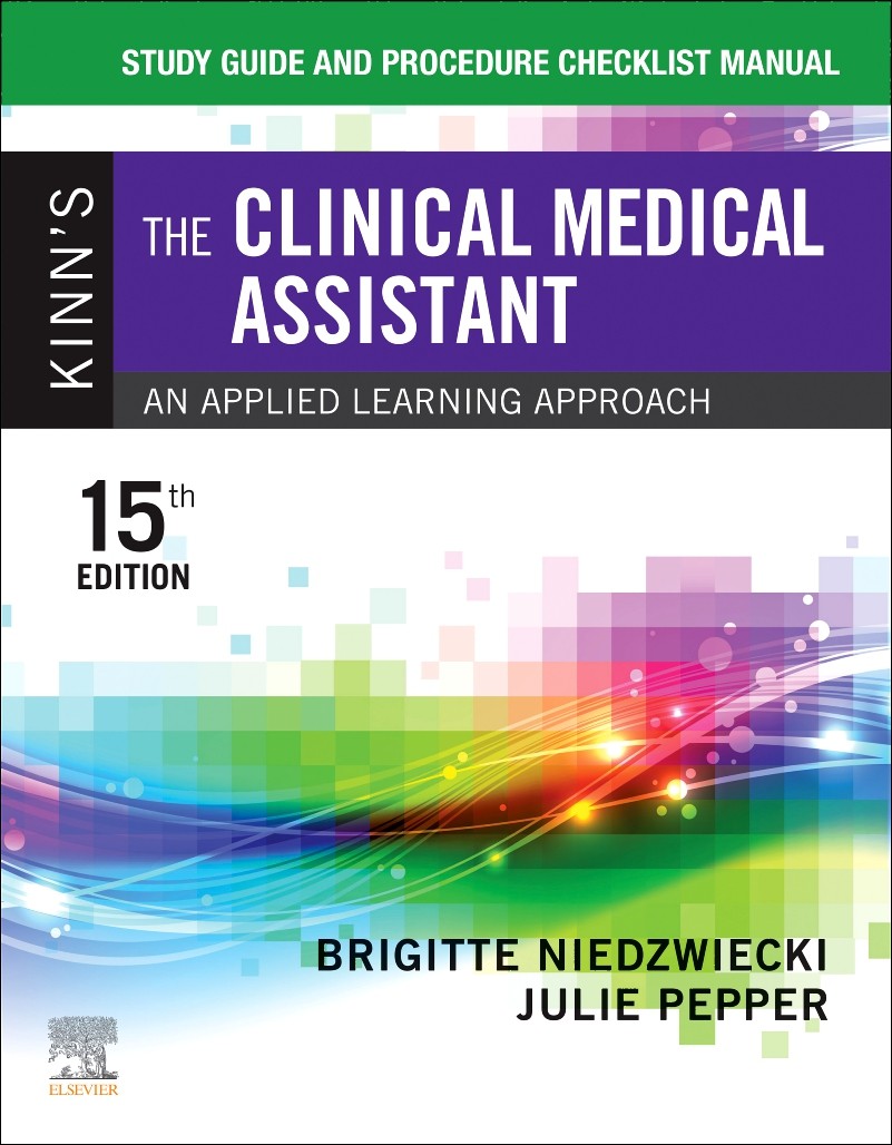 Study Guide and Procedure Checklist Manual for Kinn&rsquo;s The Clinical Medical