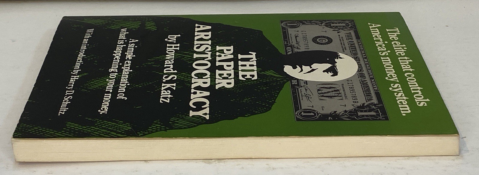 THE PAPER ARISTOCRACY By Howard S Katz – Libertarian Gold Standard Bitcoin FED