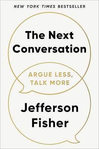 The Next Conversation: Argue – Hardcover, by Fisher Jefferson – Very Good b