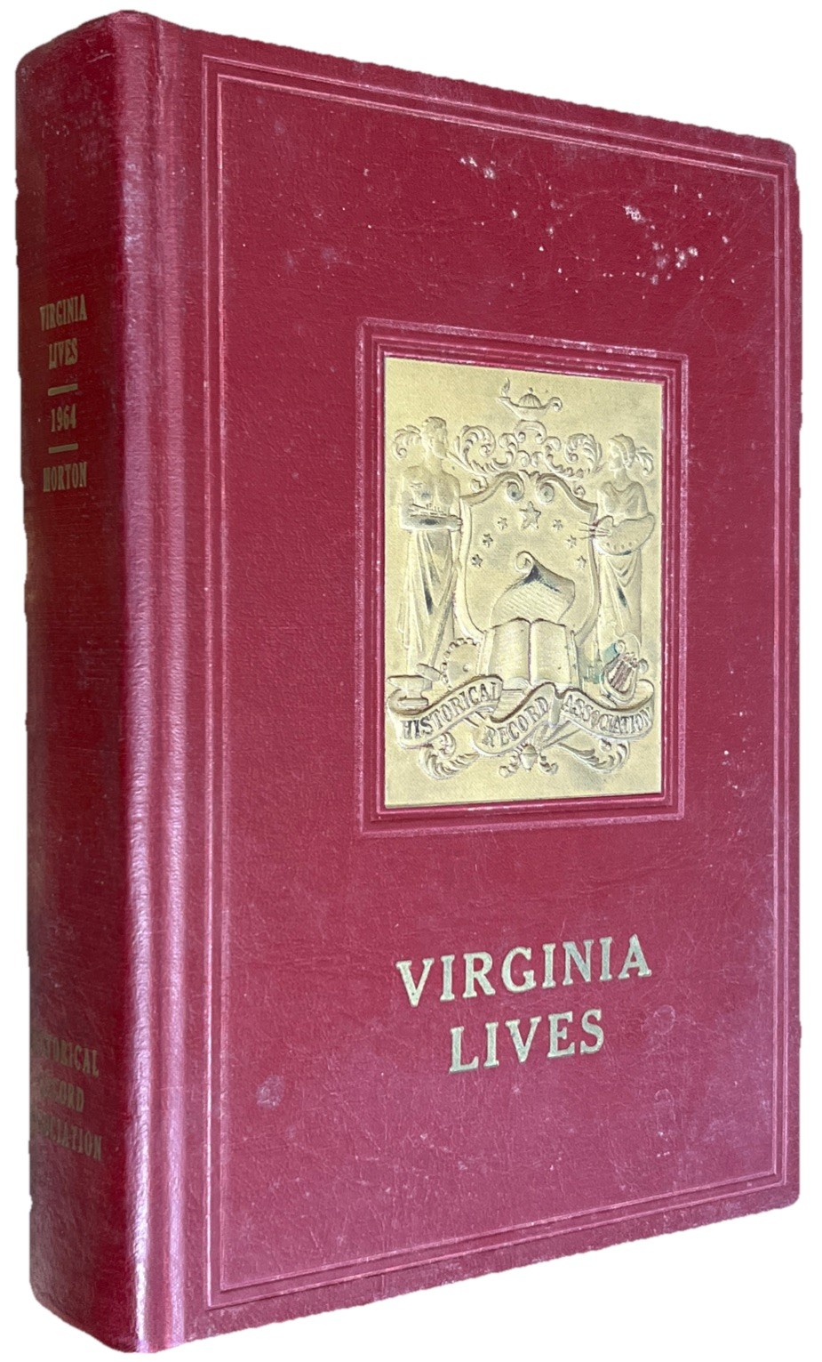 VIRGINIA LIVES: THE OLD DOMINION WHO&rsquo;S WHO 1964 RICHARD LEE MORTON 1120 Pages