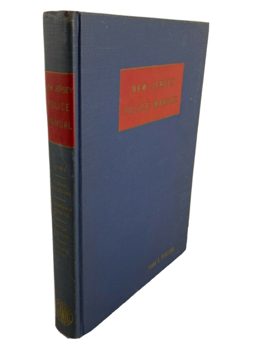 New Jersey Police Manual, Statutes, Court Rules, 1962 Large Hardcover, Gann Law