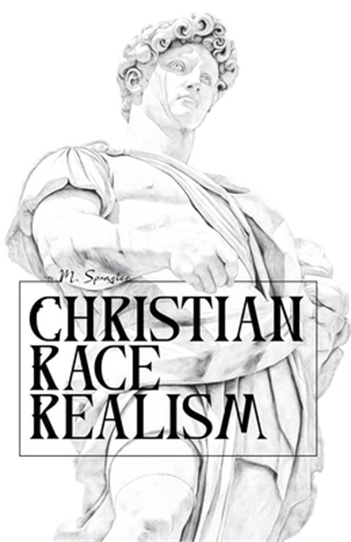 Christian Race Realism (Paperback or Softback)