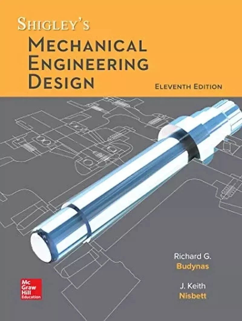 Shigley&rsquo;S Mechanical Engineering Design (Eleventh Edition) (Hardcover) USA STOCK