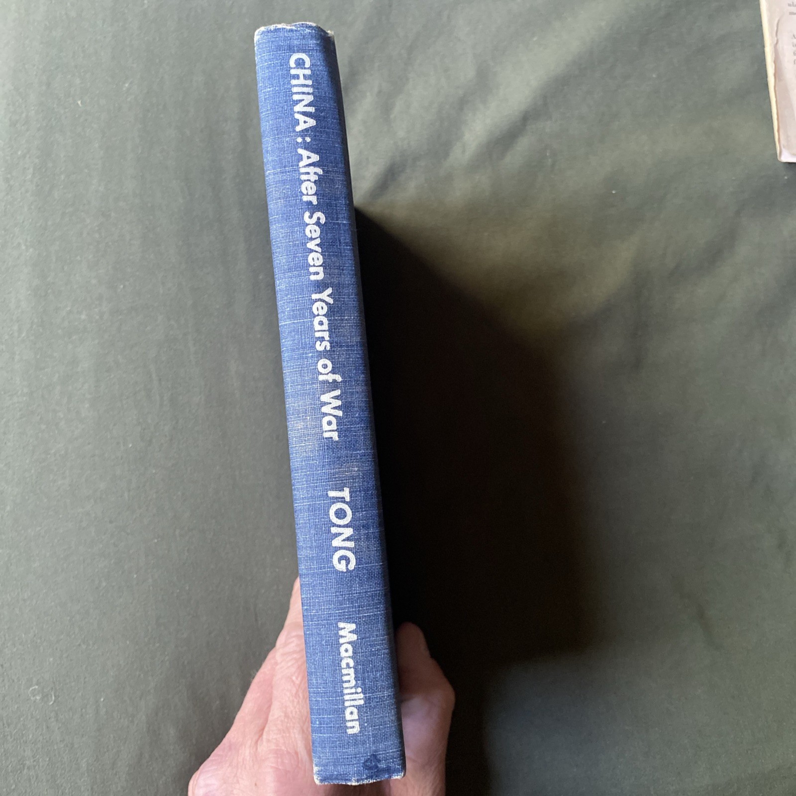 China After Seven Years of War by Hollington K. Tong HCDJ 1st Printing 1945