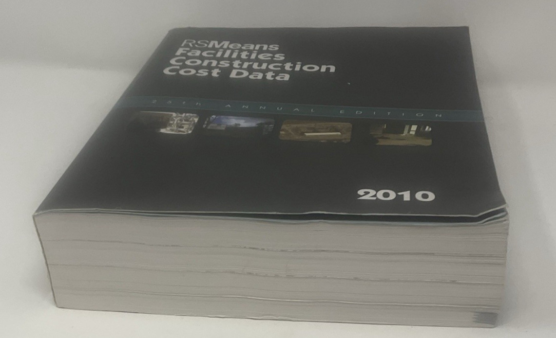 RSMeans Facilities Construction Cost Data 25th Annual Edition 2010 E6