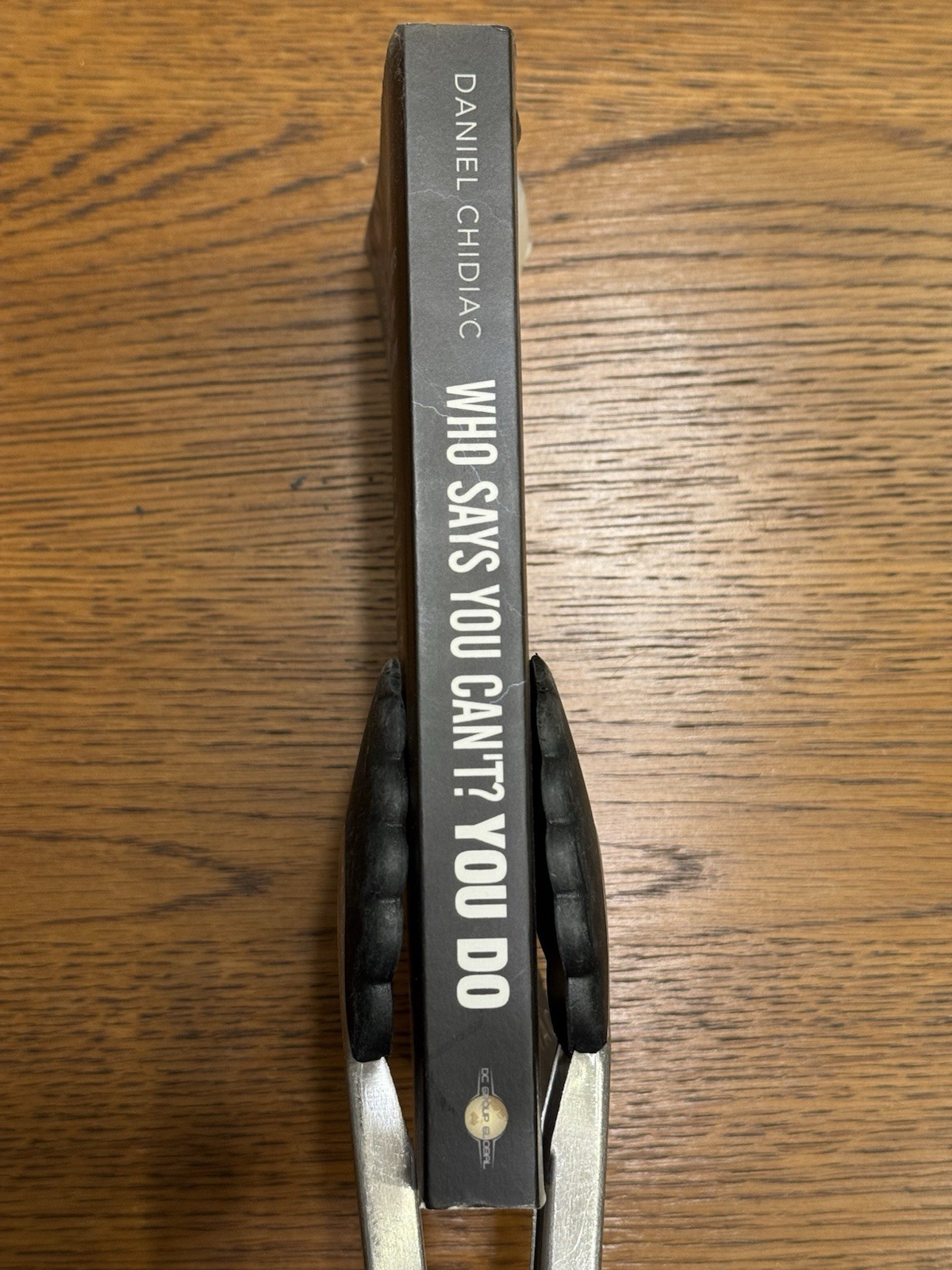 Who Says You Can&rsquo;t? You Do by Daniel Chidiac Paperback Self-Help Personal Growth