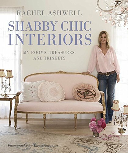Rachel Ashwell Shabby Chic Interiors: My rooms, t… by Ashwell, Rachel Hardback