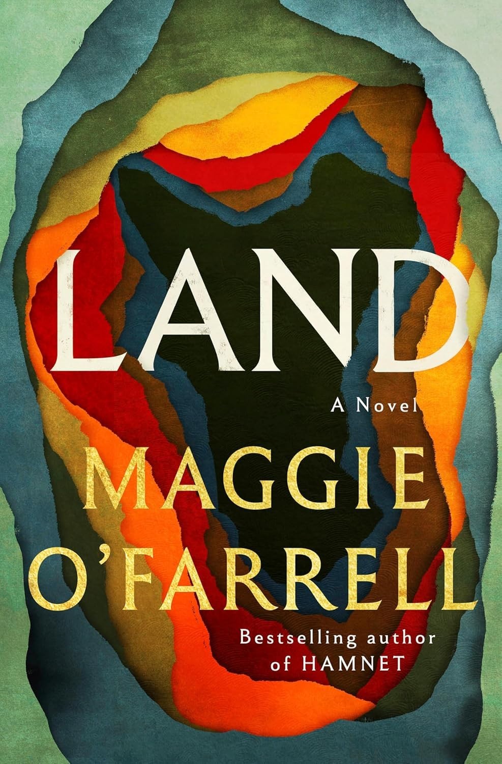 Land : A Novel by Maggie O&rsquo;Farrell (2026, Hardcover)