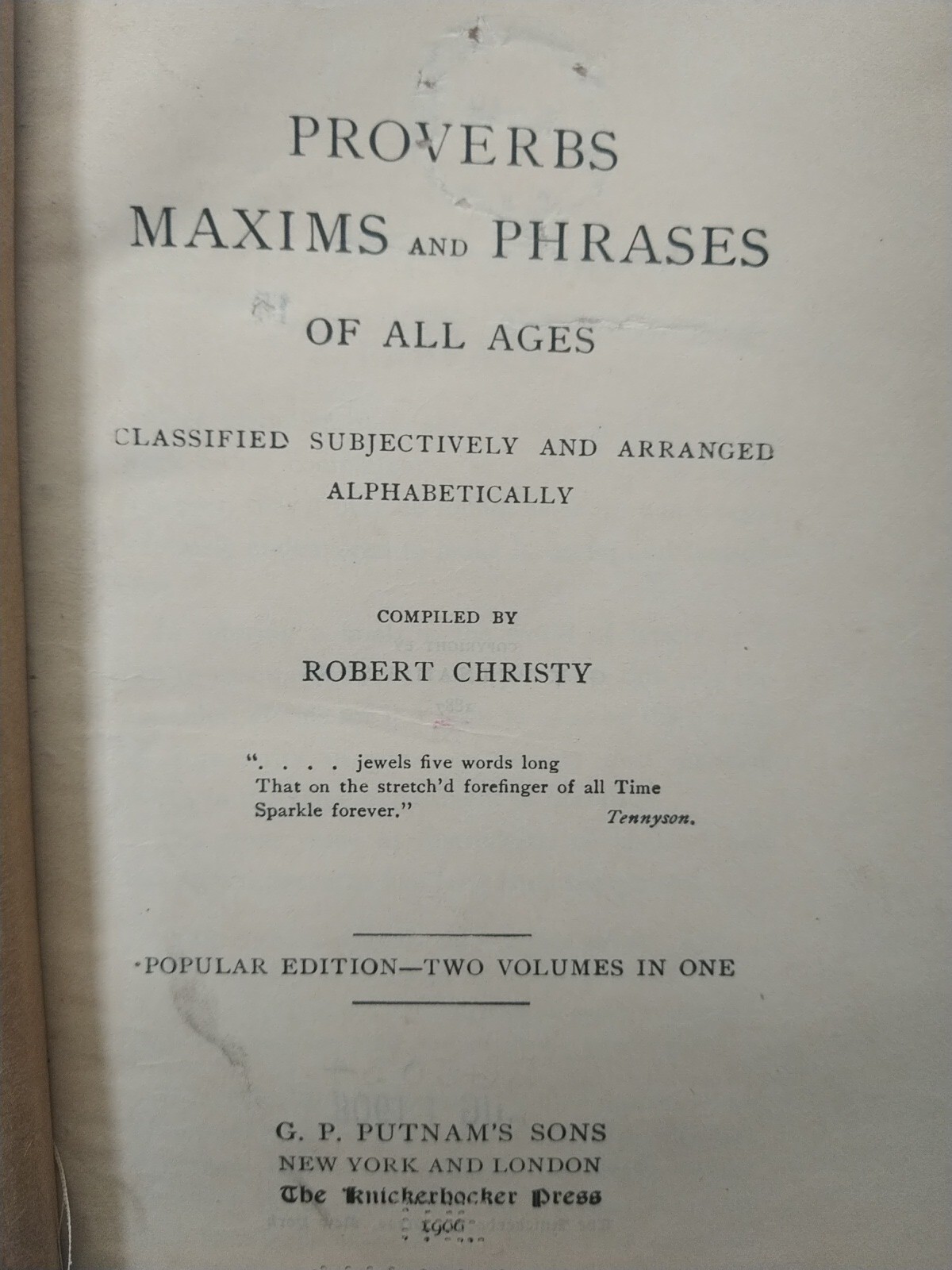 Proverbs Maxims and Phrases of All Ages 1887 By Robert Christy Popular Edition