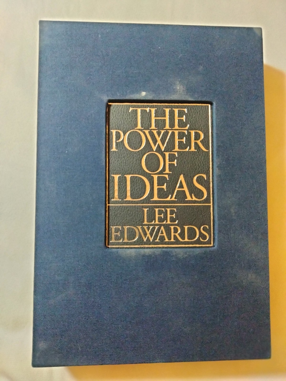 Power of Ideas : The Heritage Foundation at 25 Years by Lee Edwards LE 232/250
