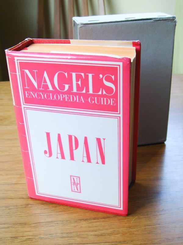 Nagel&rsquo;s Encyclopedia Travel Guide to Japan 44 Maps in color, 87 B&W Plans HC/DJ