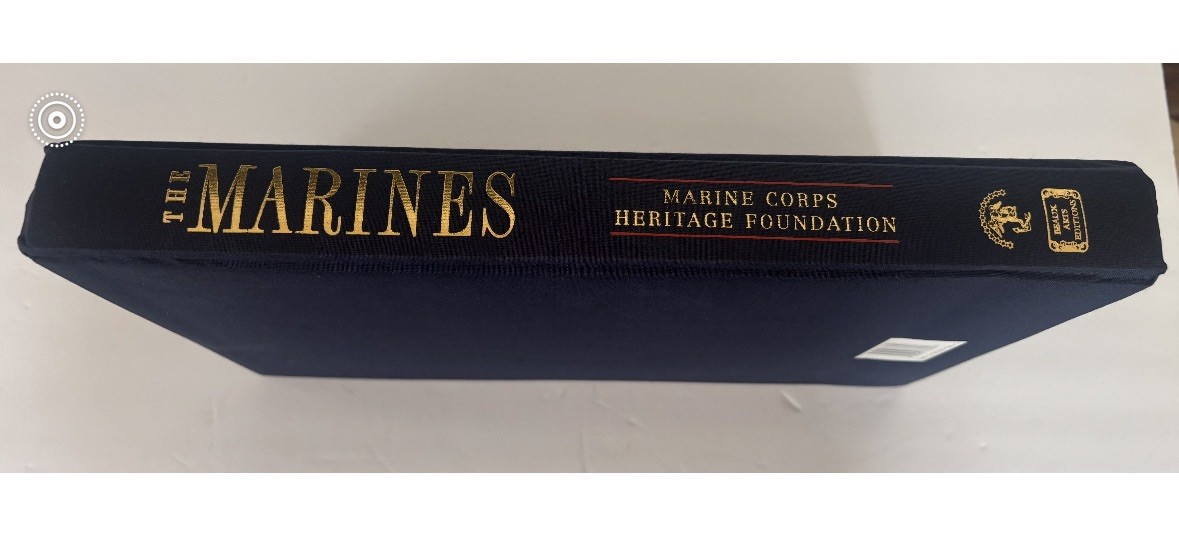 THE MARINES By Marine Corps Heritage Foundation J. Robert Moskin