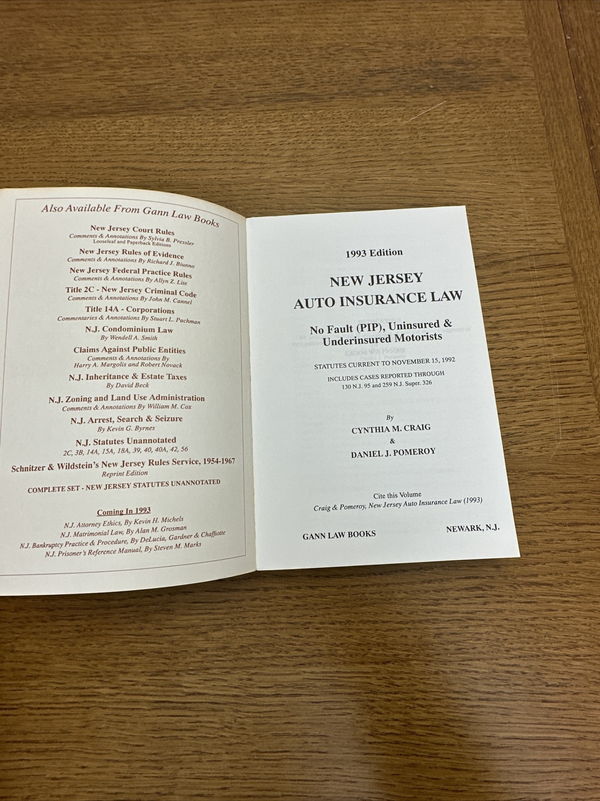 New Jersey Law Auto Insurance, ￼Law Book 1993 Edition, Gann Law Auto Insurance,