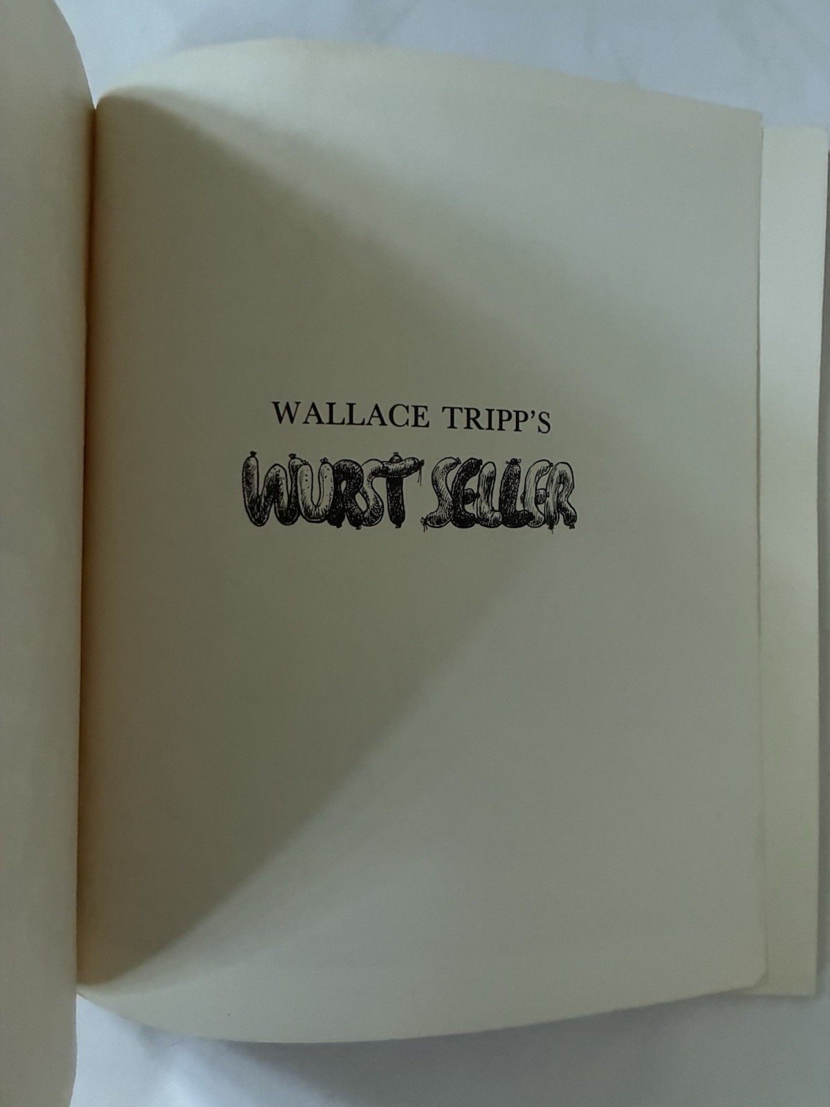 Wallace Tripp&rsquo;s WURST SELLER : by Wallace Tripp Sparhawk Books 1981 PB Vintage