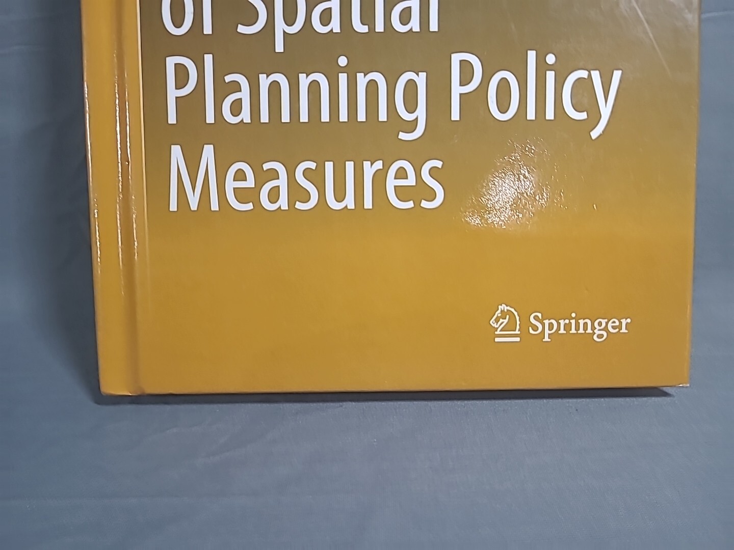 Democratic Acceptance of Spatial Planning Policy Measures 5024