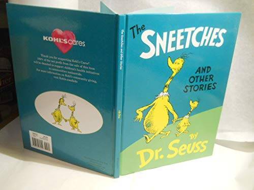 The Sneetches and Other Stories. Koh&rsquo;s Cares Edition – Hardcover – GOOD