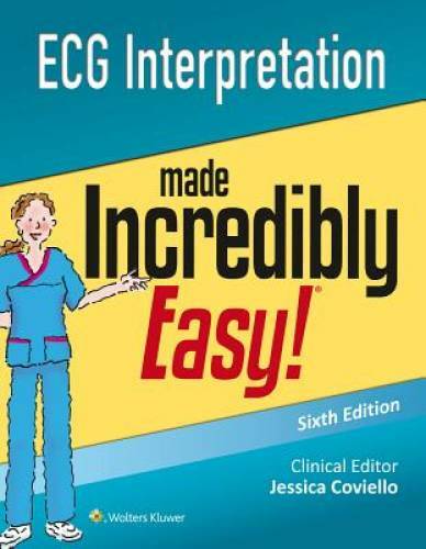 ECG Interpretation Made Incredibly Easy (Incredibly Easy! SeriesÂ®) – GOOD