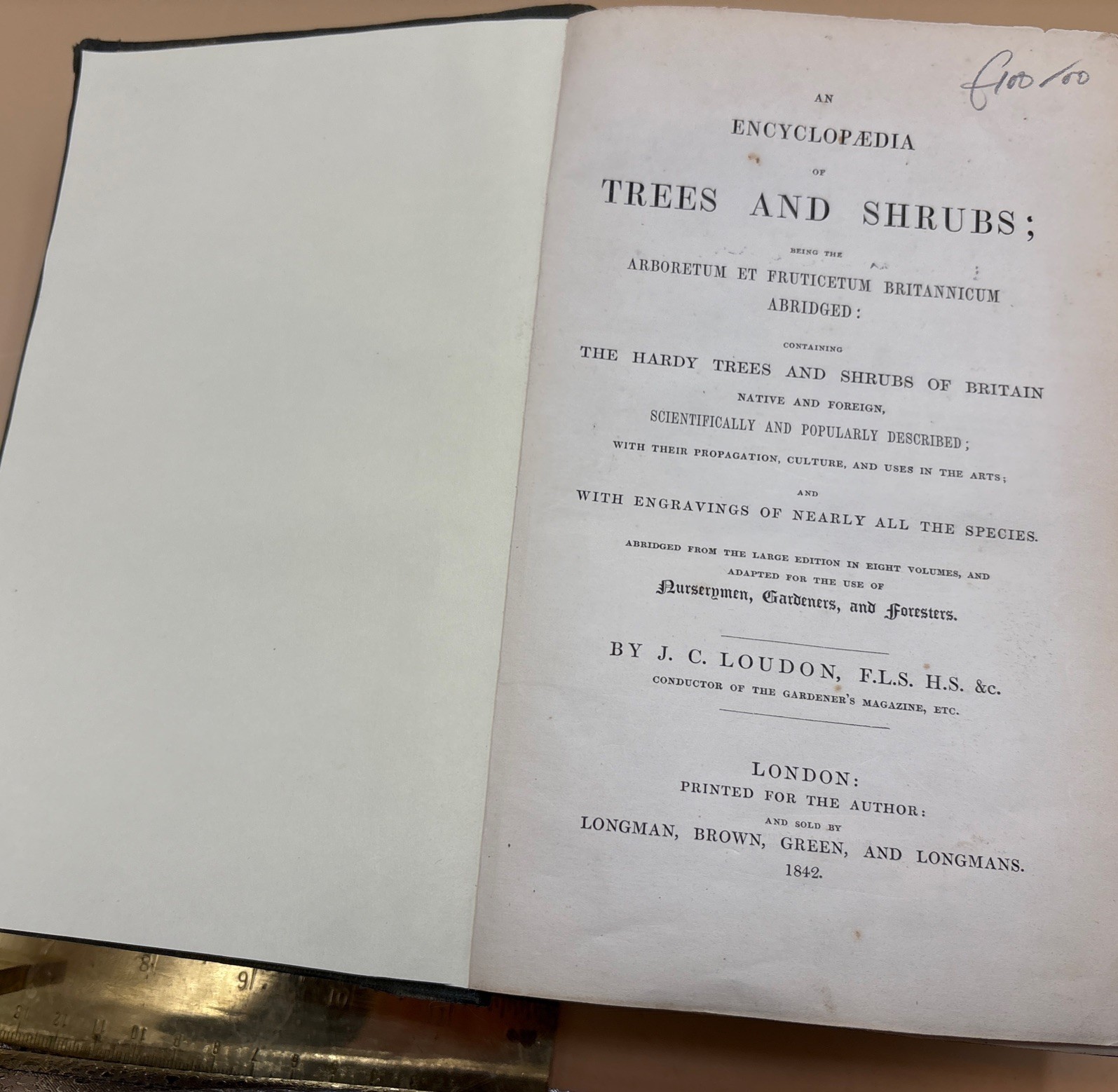 Londons Encyclopaedia Of The Trees and Shrubs Of Great Britain – 1842