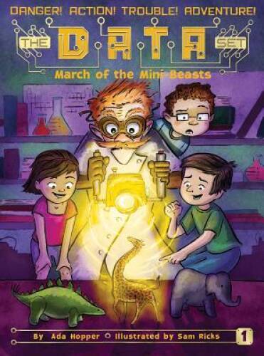 March of the Mini Beasts (The DATA Set) – Paperback By Hopper, Ada – GOOD