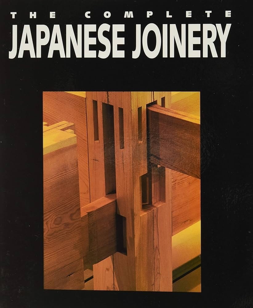 The Complete Japanese Joinery Sato and Nakahara 1995 – US Seller