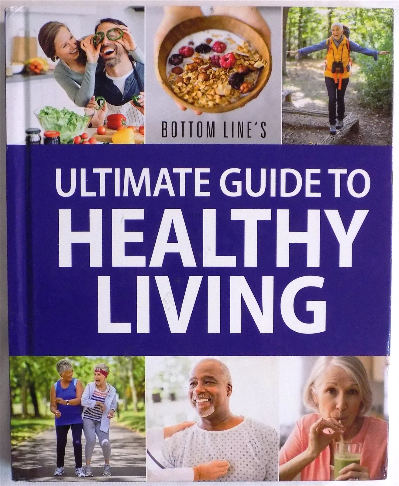 Bottom Line&rsquo;s Ultimate Guide to Healthy Living Hardcover 2024