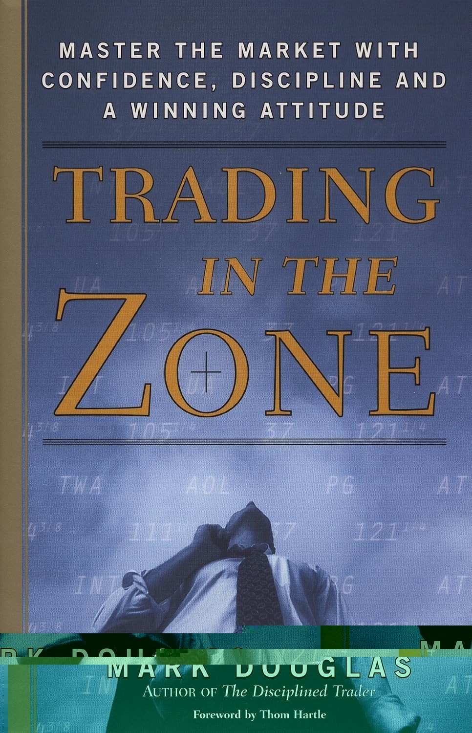 Trading In The Zone: Master The Market With Confidence, Discipline PB PACK OF 5