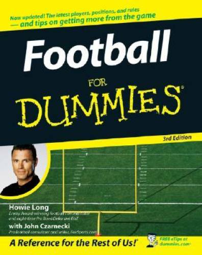Football For Dummies, (USA Edition) – Paperback By Long, Howie – GOOD