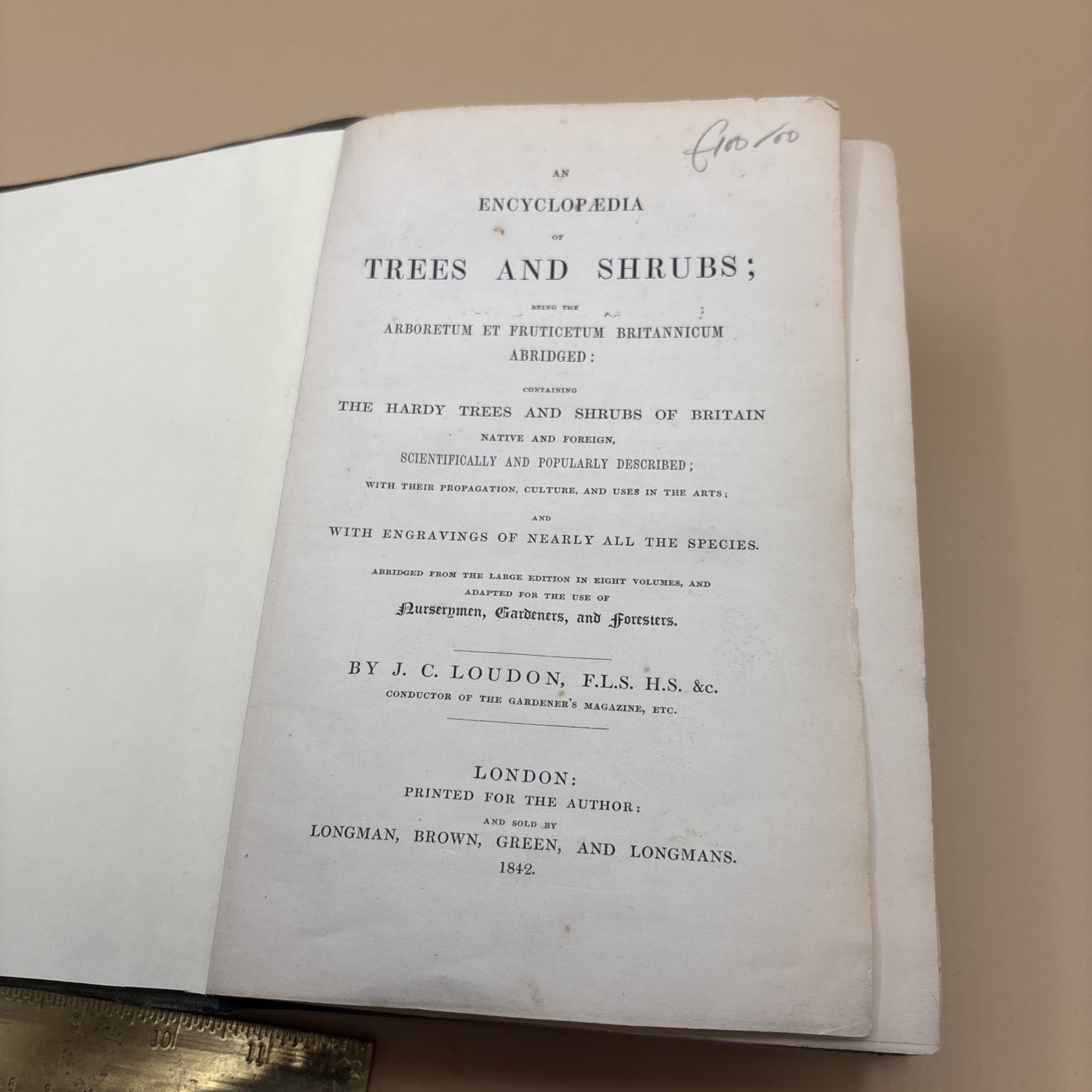 Londons Encyclopaedia Of The Trees and Shrubs Of Great Britain – 1842