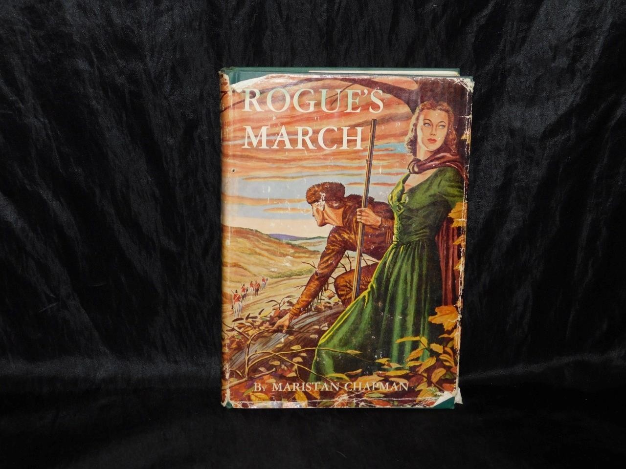 Rogue&rsquo;s March by Maristan Chapman 1949 1st Ed HC DJ Kings Mountain Battle