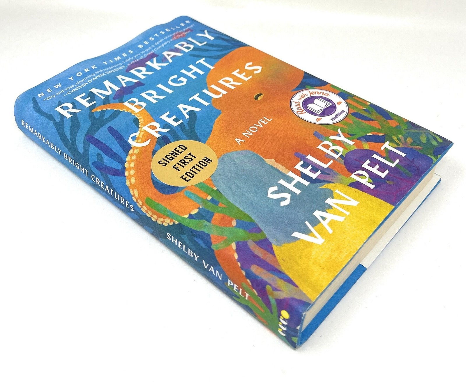 Shelby Van Pelt / Remarkably Bright Creatures SIGNED FIRST EDITION 2022