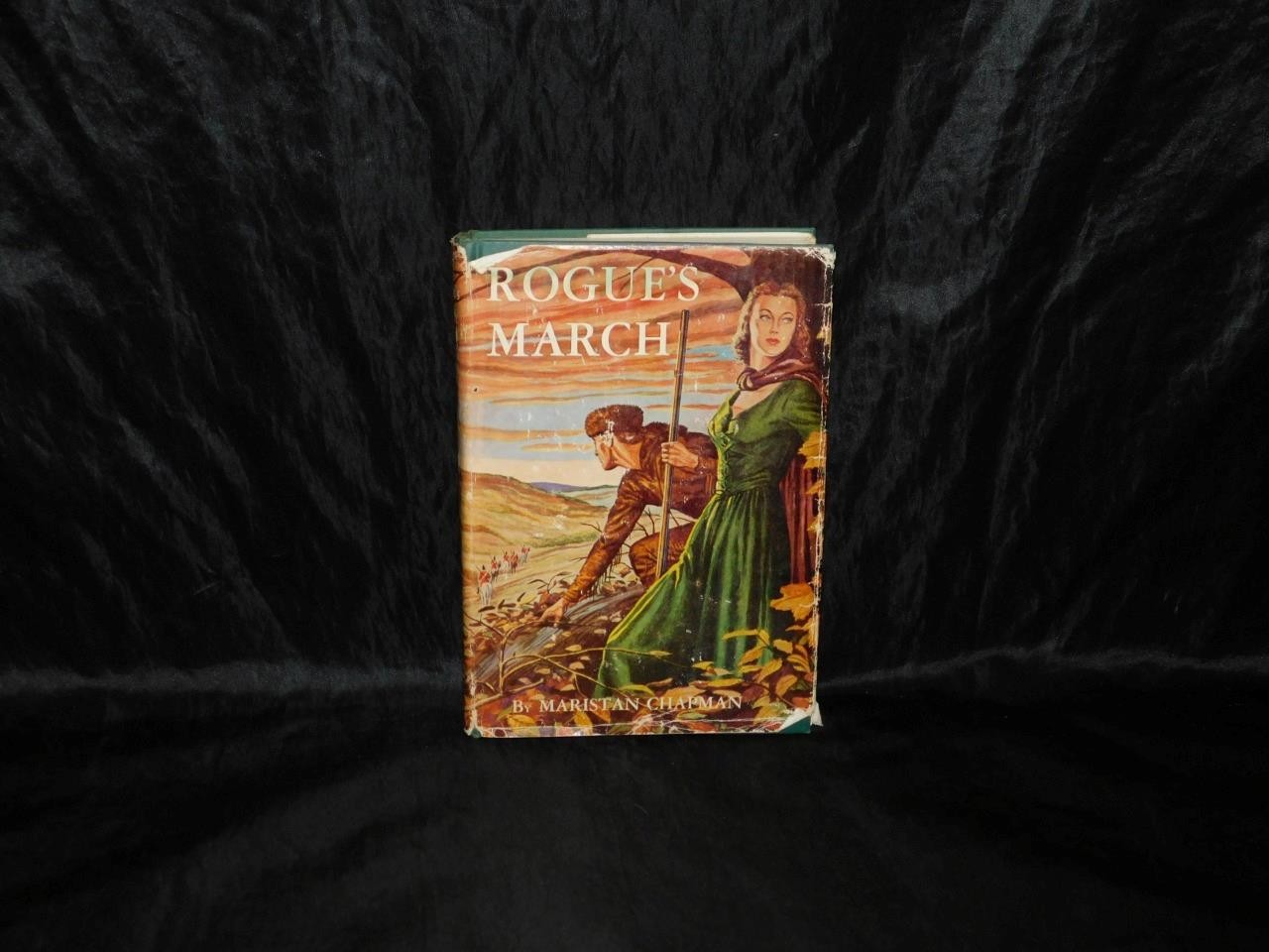 Rogue&rsquo;s March by Maristan Chapman 1949 1st Ed HC DJ Kings Mountain Battle