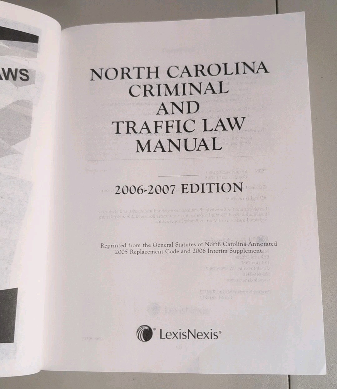 North Carolina Criminal And Traffic Law Manual 2006 07 Edition Book LexisNexis