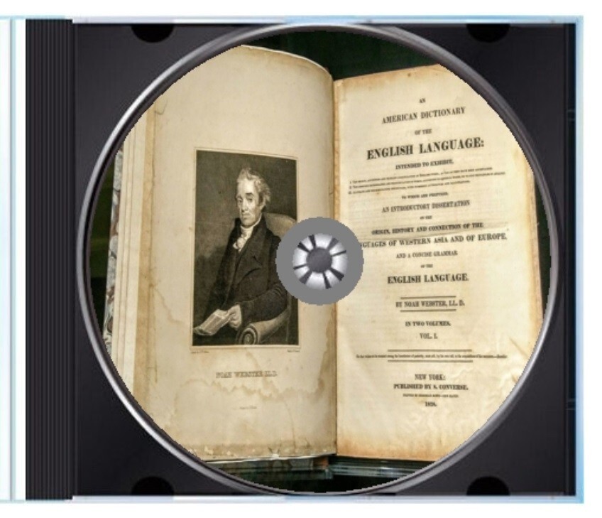 Webster&rsquo;s 1828 American Dictionary of the English Language, Searchable Data Disc