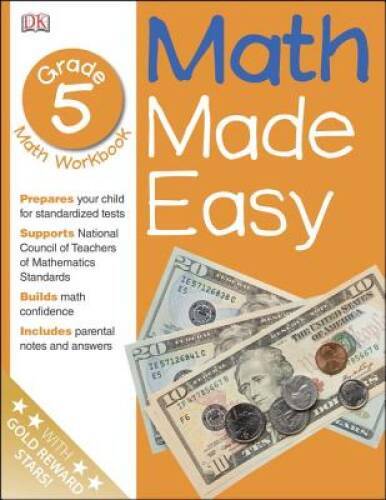 Math Made Easy: Fifth Grade Workbook – Paperback By DK Publishing – GOOD