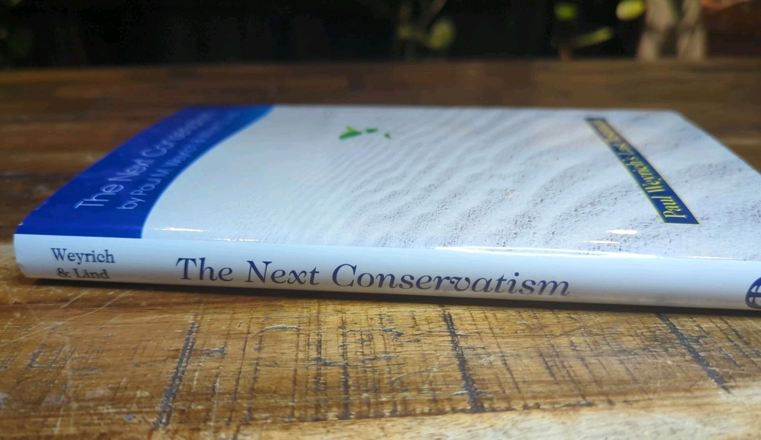 The Next Conservatism by Paul Weyrich Heritage Foundation HC