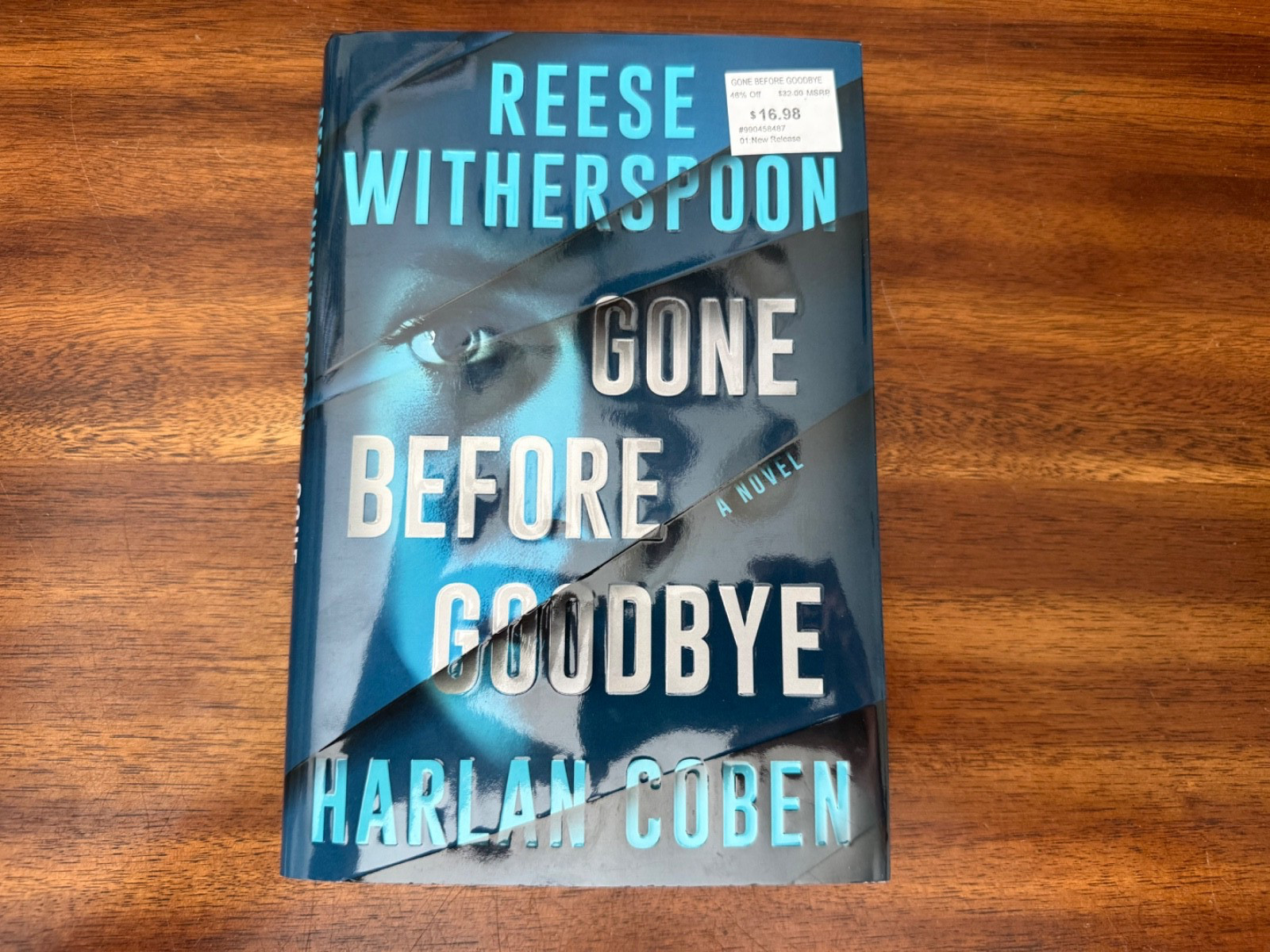 Gone Before Goodbye by Reese Witherspoon and Harlan Coben (2025, Hardcover)