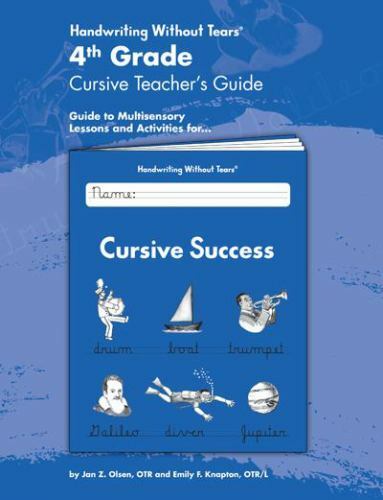 4th Grade Cursive Teacher&rsquo;s Guide by Emily Knapton and Jan Z. Olsen (2008, Trade