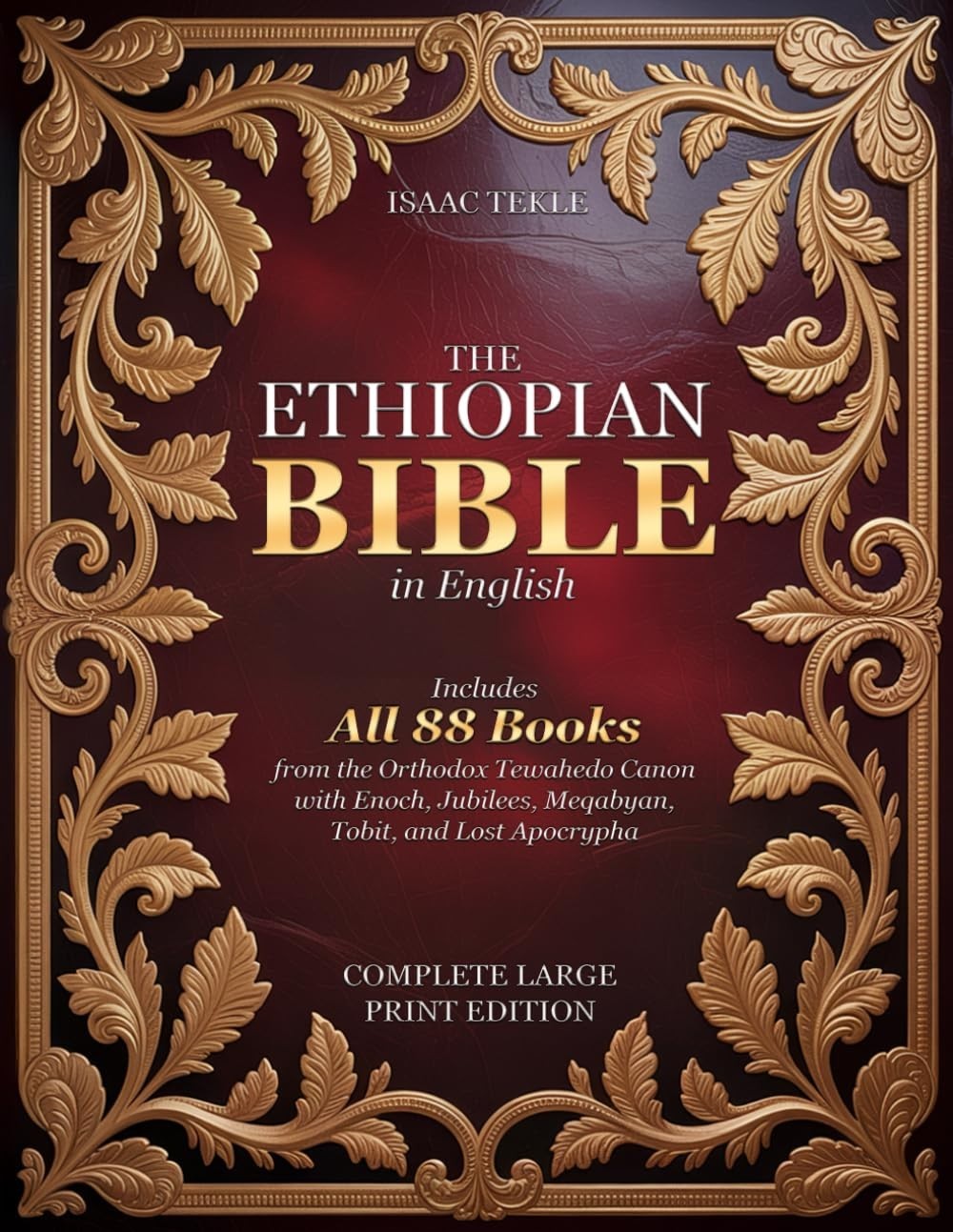 The Ethiopian Bible in English – Complete Large Print Edition: Includes All…