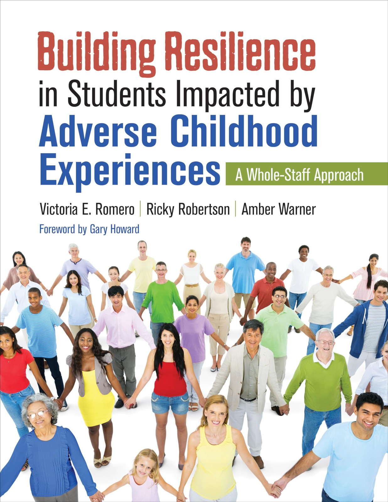 Building Resilience in Students Impacted by Adverse Childhood Experiences: A…