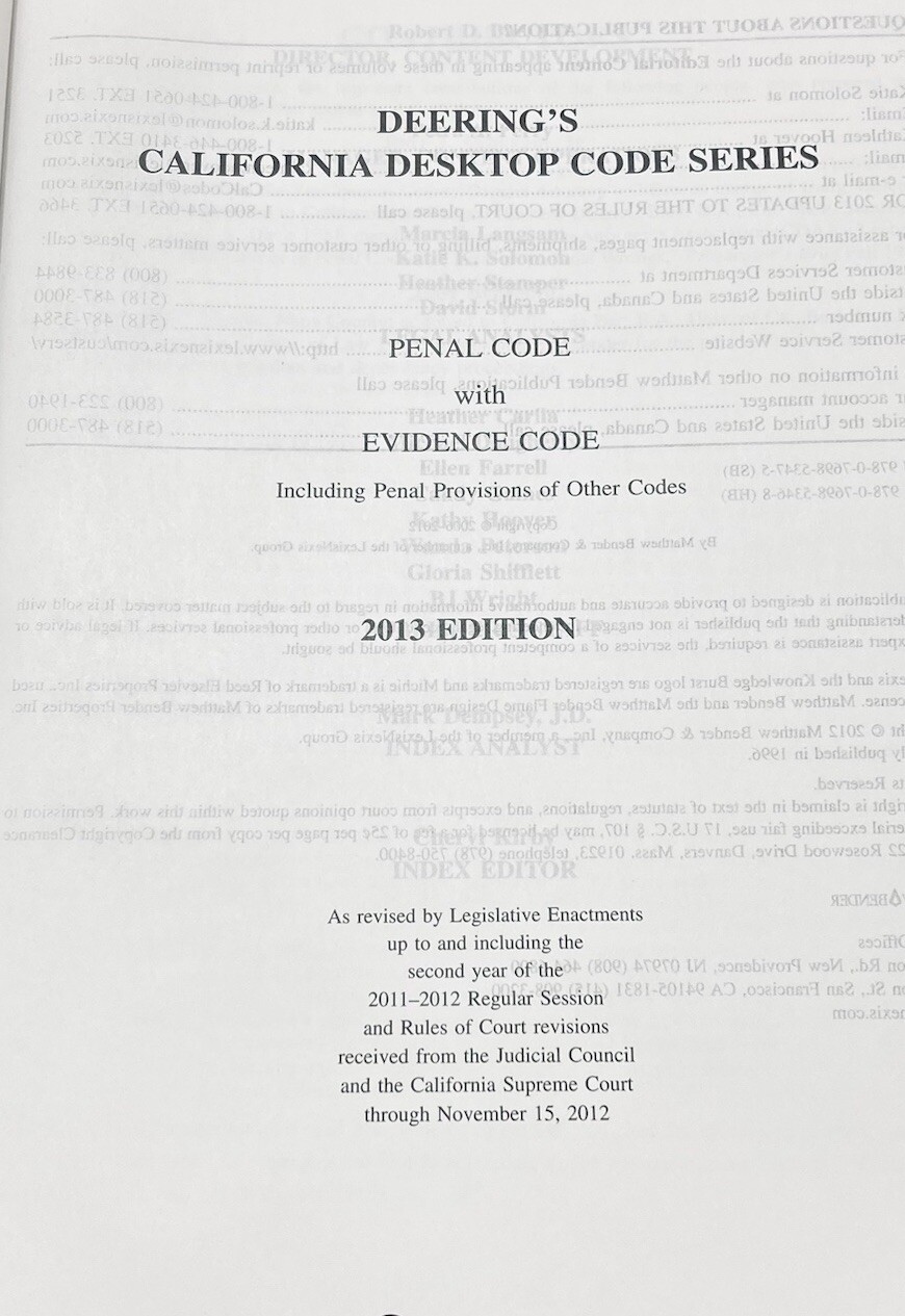 Deering’s California Desktop Code Series 2013 Edition Penal Code Hardcover
