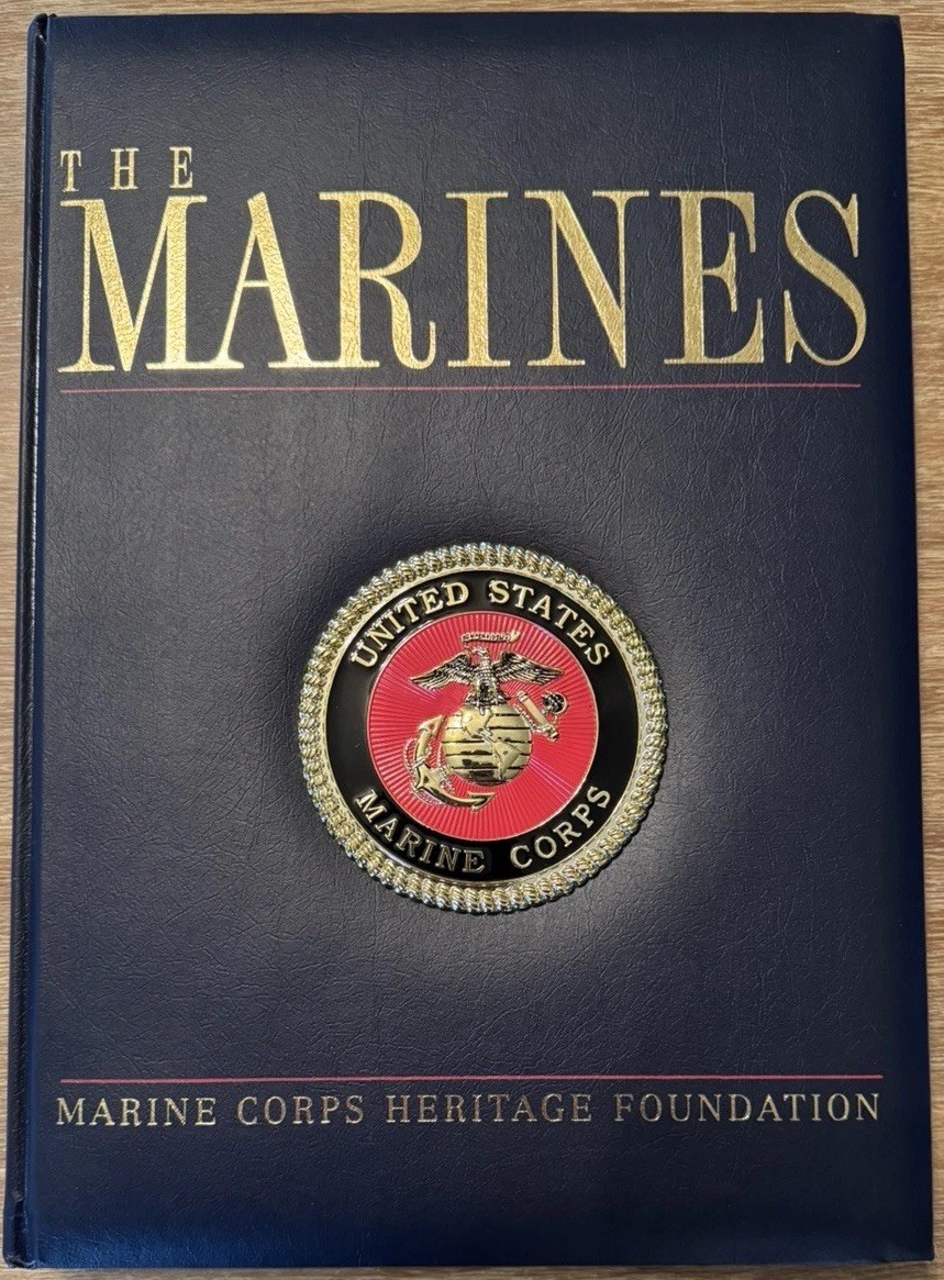 The Marines Deluxe Hardcover 2012 Marine Corps Heritage Foundation Book
