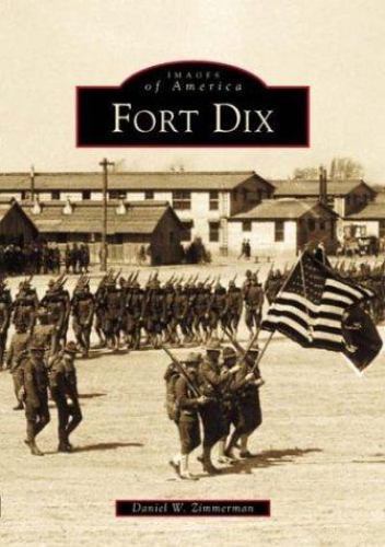 Fort Dix by Not Available (2001, Trade Paperback)