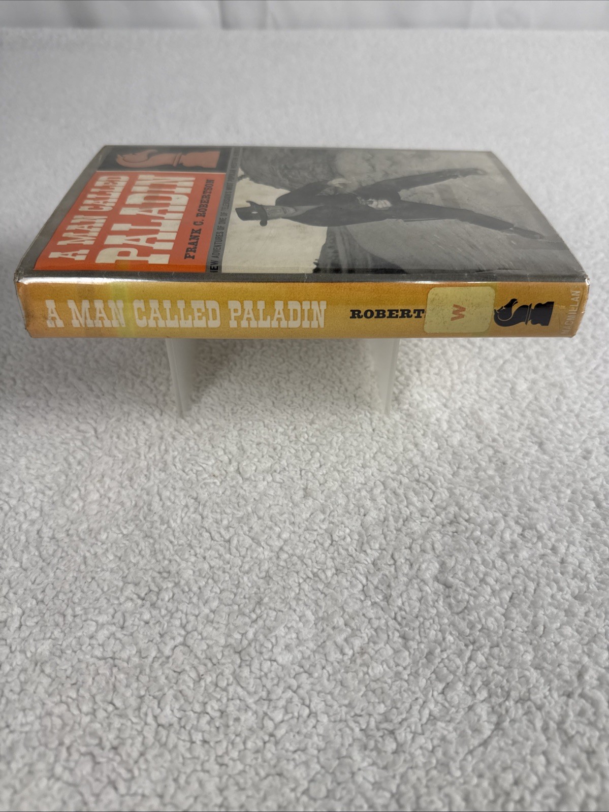 Rare Find! A Man Called Paladin 1963 F. C. Robertson. HC & DJ Western Hero