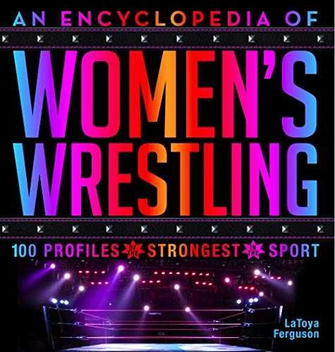 An Encyclopedia of Women’s – Hardcover, by Ferguson LaToya – Very Good
