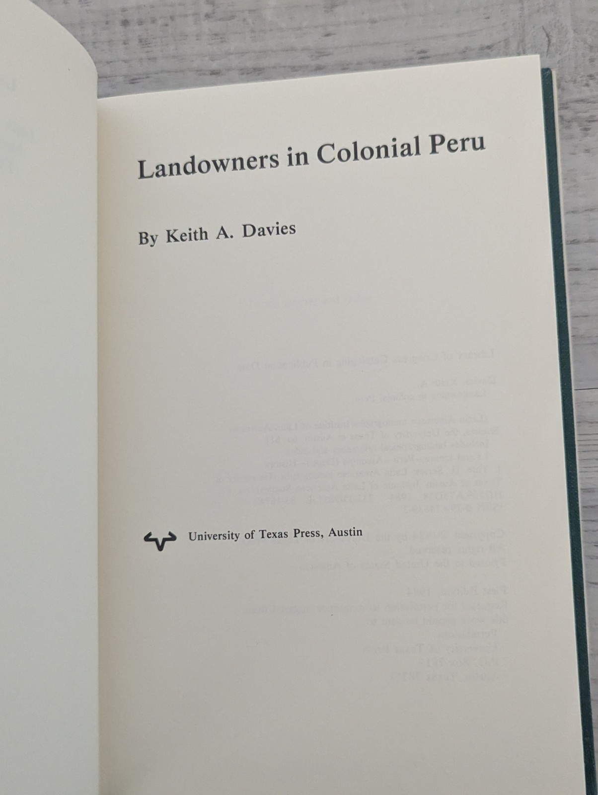 Landowners in Colonial Peru; K. Davies – HC/VG